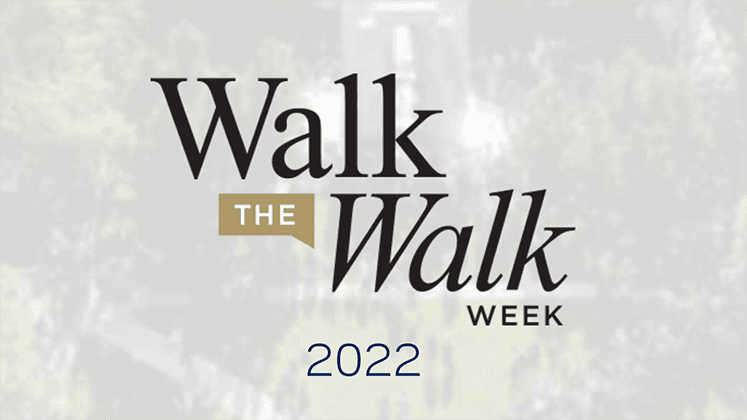 Walk the Walk Week 2022