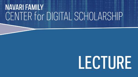 Event: Lecture: Maps & Macroscopes