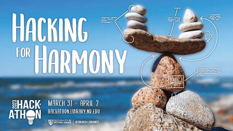 2023 Hesburgh Libraries Hackathon registration is open