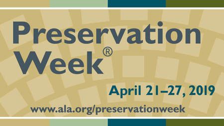 Event: Preservation Week 2019