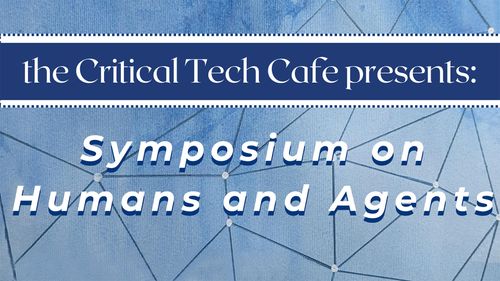 Event: Symposium on Humans and Agents