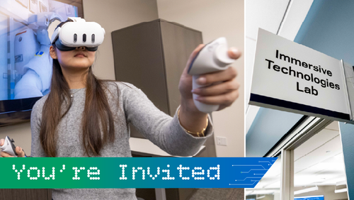 Event: Immersive Technologies Lab Open House